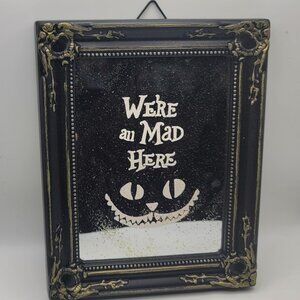 Alice and Wonderland Mirror by Ashland, We're an mad here mirror. (NWT)